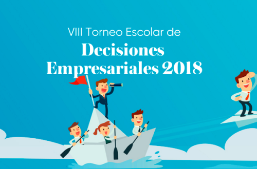 8vo Torneo Escolar de Decisiones Empresariales 2018